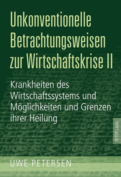 Produktbild: Unkonventionelle Betrachtungsweisen zur Wirtschaftskrise II