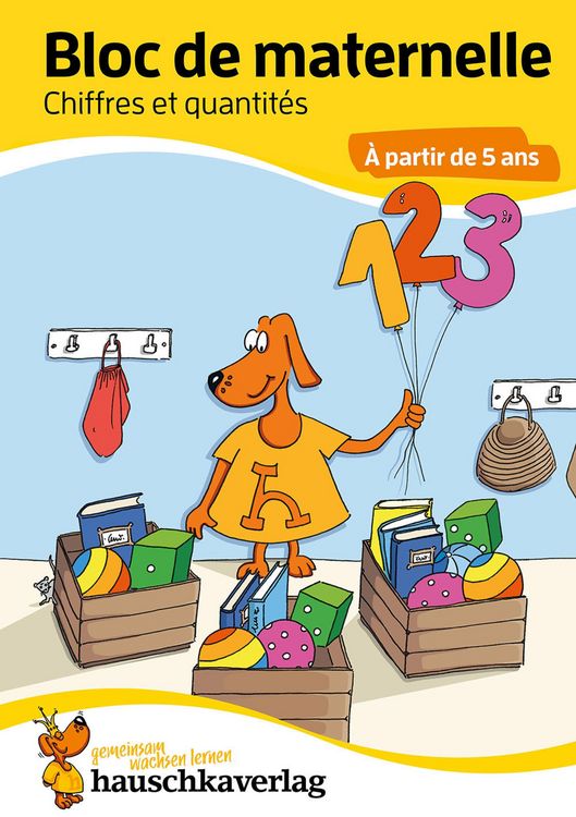 Produktbild: Bloc de maternelle - Chiffres et quantit&eacute;s &Agrave; partir de 5 ans