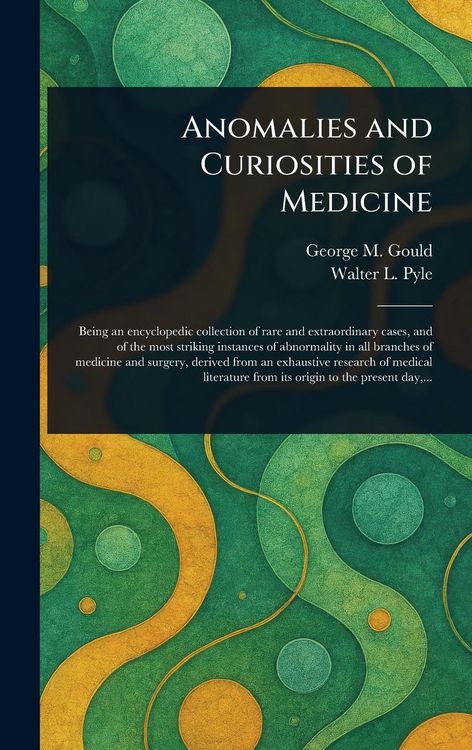 Produktbild: Anomalies and Curiosities of Medicine