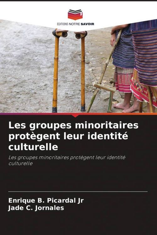 Produktbild: Les groupes minoritaires prot&egrave;gent leur identit&eacute; culturelle
