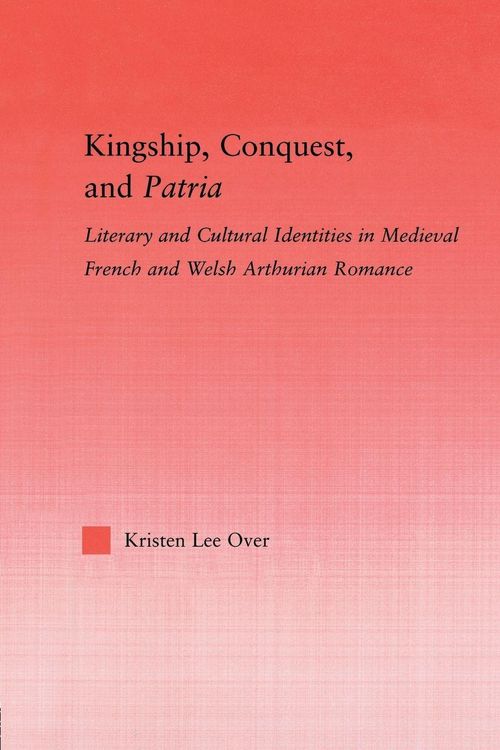 Produktbild: Kingship, Conquest, and Patria