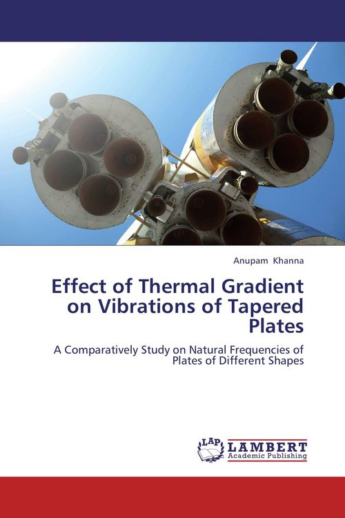 Produktbild: Effect of Thermal Gradient on Vibrations of Tapered Plates