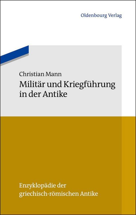 Produktbild: Milit&auml;r und Kriegf&uuml;hrung in der Antike