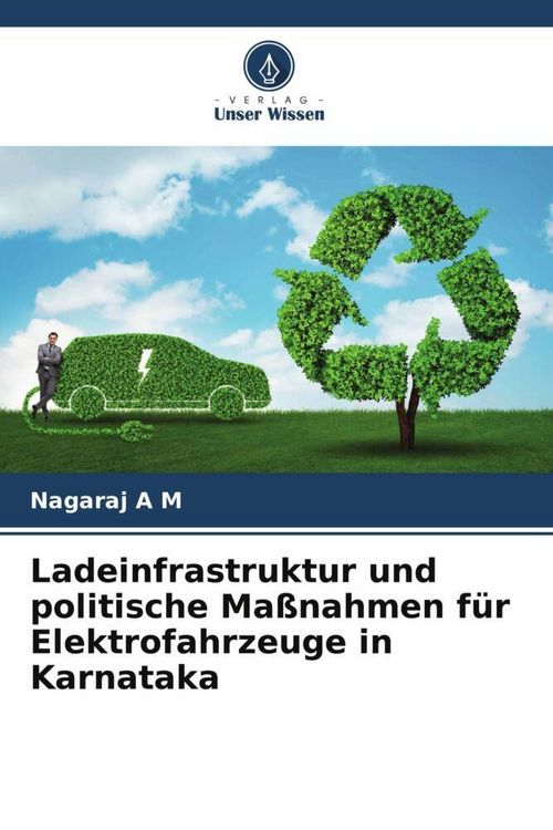 Produktbild: Ladeinfrastruktur und politische Ma&szlig;nahmen f&uuml;r Elektrofahrzeuge in Karnataka