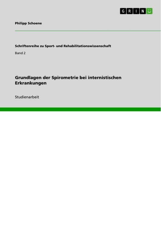 Produktbild: Grundlagen der Spirometrie bei internistischen Erkrankungen