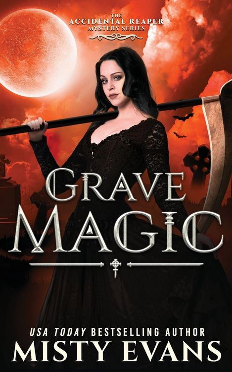 Produktbild: Grave Magic, The Accidental Reaper Paranormal Urban Fantasy Series, Book 5