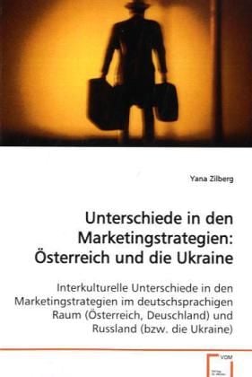 Produktbild: Zilberg, Y: Unterschiede in den Marketingstrategien: &Ouml;sterre