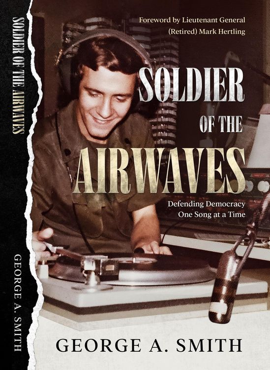 Produktbild: Soldier of the Airwaves: Defending Democracy One Song at a Time