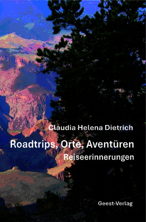Produktbild: Roadtrips, Orte, Avent&uuml;ren - Reiseerinnerungen