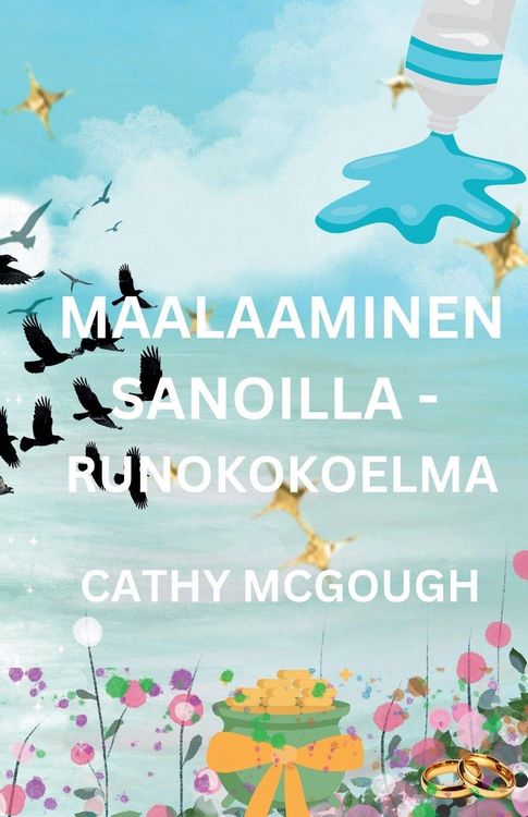 Produktbild: Maalaaminen Sanoilla - Runokokoelma Finnish Edition