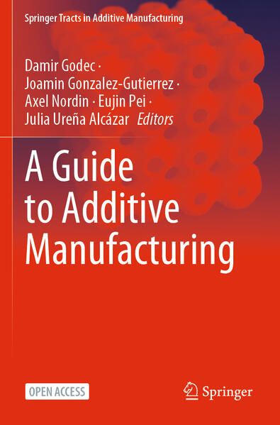 Produktbild: A Guide to Additive Manufacturing