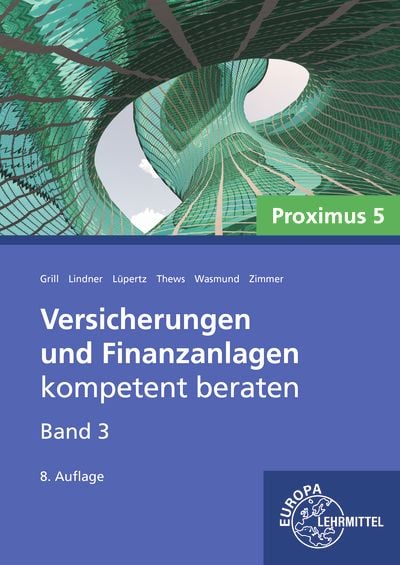 Produktbild: Versicherungen und Finanzanlagen Band 3 - Proximus 5