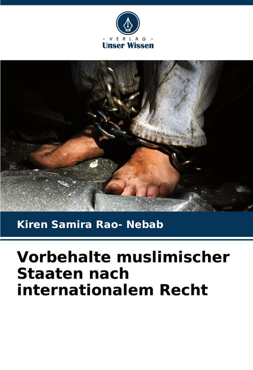 Produktbild: Vorbehalte muslimischer Staaten nach internationalem Recht
