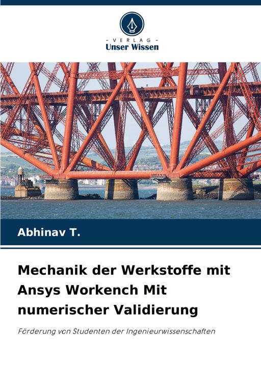 Produktbild: Mechanik der Werkstoffe mit Ansys Workench Mit numerischer Validierung