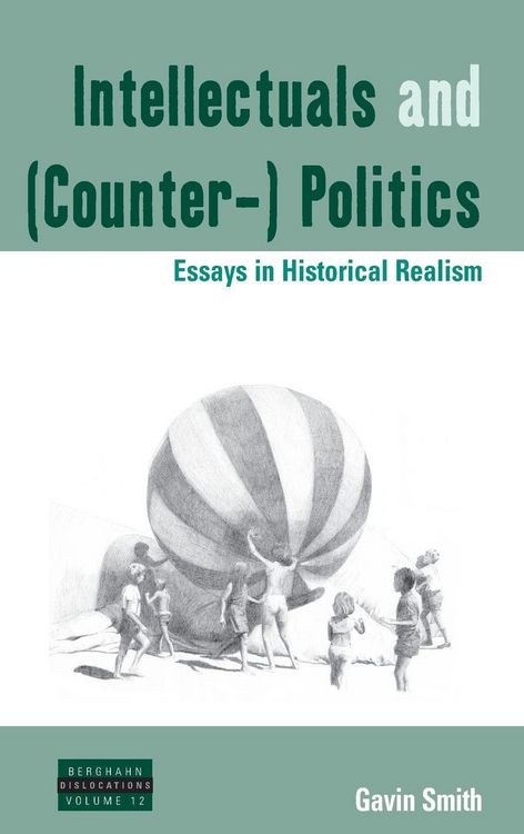 Produktbild: Intellectuals and (Counter-) Politics