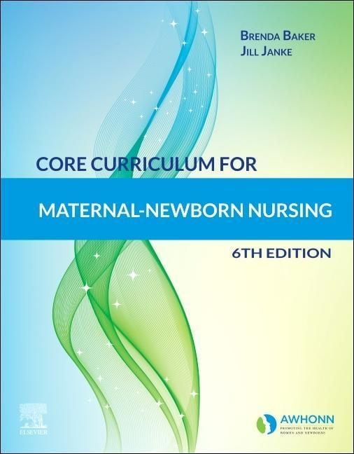 Produktbild: Awhonn: Core Curriculum for Maternal-Newborn Nursing