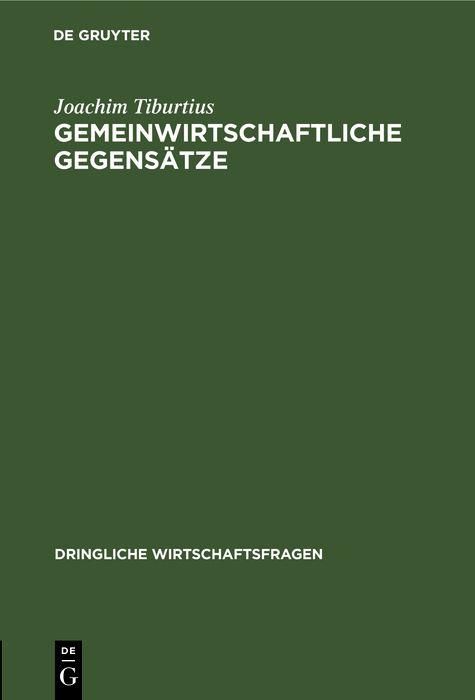 Produktbild: Gemeinwirtschaftliche Gegens&auml;tze