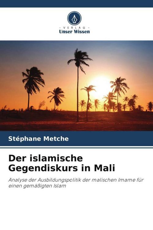 Produktbild: Der islamische Gegendiskurs in Mali