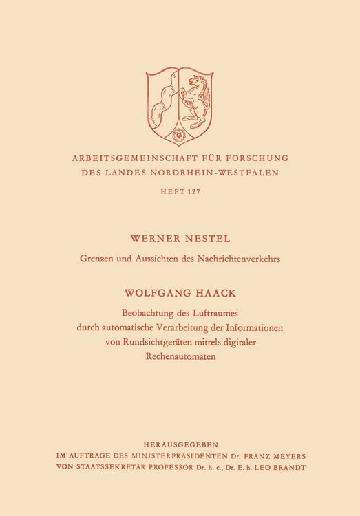 Produktbild: Grenzen und Aussichten des Nachrichtenverkehrs. Beobachtung des Luftraumes durch automatische Verarbeitung der Informationen von Rundsichtger&auml;ten mitt