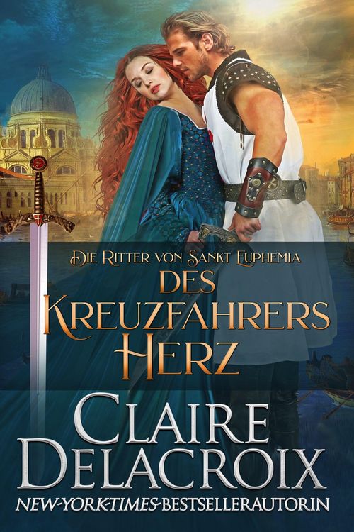 Produktbild: Des Kreuzfahrers Herz (Die Ritter von Sankt Euphemia, #2)