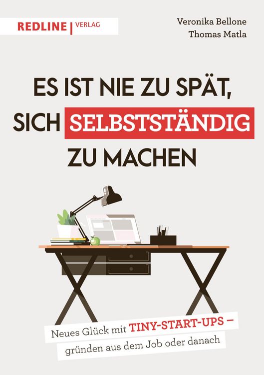 Produktbild: Es ist nie zu sp&auml;t, sich selbstst&auml;ndig zu machen
