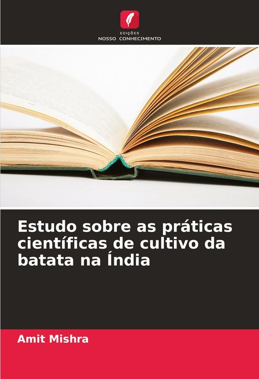 Produktbild: Estudo sobre as pr&aacute;ticas cient&iacute;ficas de cultivo da batata na &Iacute;ndia