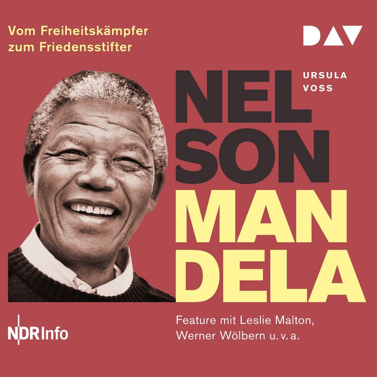 Produktbild: Nelson Mandela &ndash; Vom Freiheitsk&auml;mpfer zum Friedensstifter