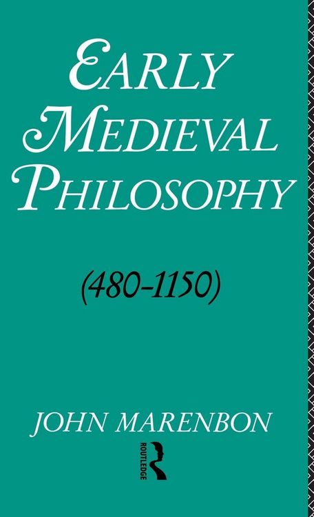 Produktbild: Early Medieval Philosophy 480-1150