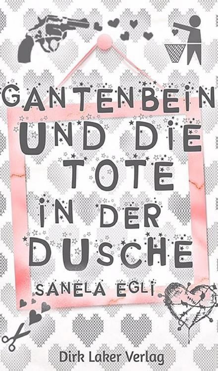 Produktbild: Gantenbein und die Tote in der Dusche
