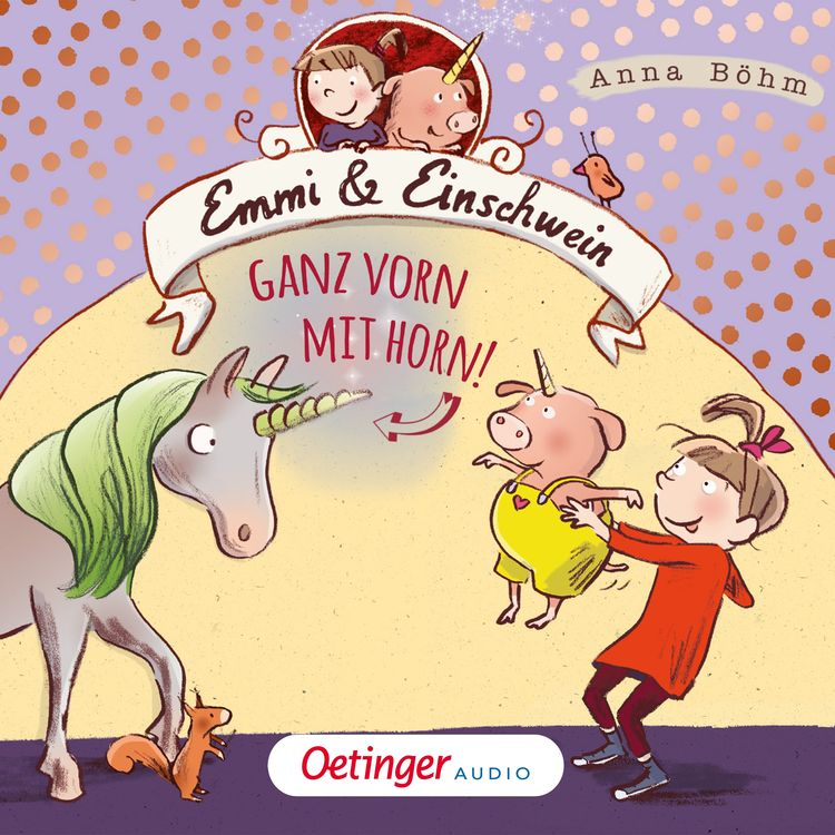 Produktbild: Emmi & Einschwein 3. Ganz vorn mit Horn!