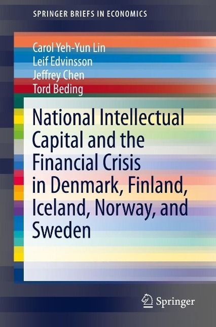Produktbild: National Intellectual Capital and the Financial Crisis in Denmark, Finland, Iceland, Norway, and Sweden