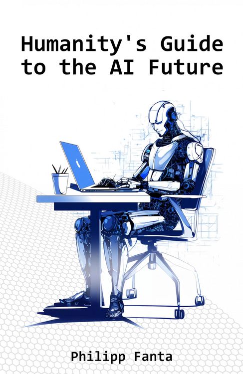 Produktbild: Humanity's Guide to the AI Future