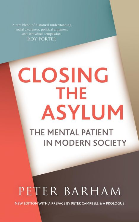 Produktbild: Closing the Asylum: The Mental Patient in Modern Society