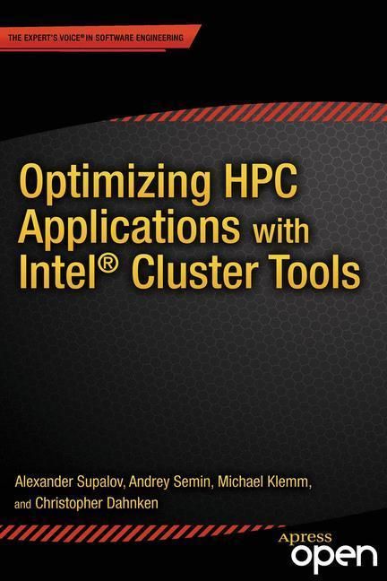 Produktbild: Optimizing HPC Applications with Intel Cluster Tools