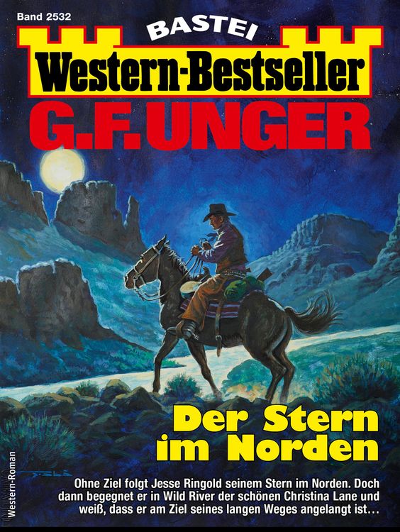 Bild vom Artikel G. F. Unger Western-Bestseller 2532 vom Autor G. F. Unger