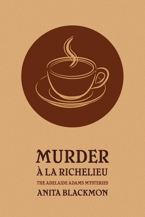 Produktbild: Murder a la Richelieu (an Adelaide Adams Mystery)