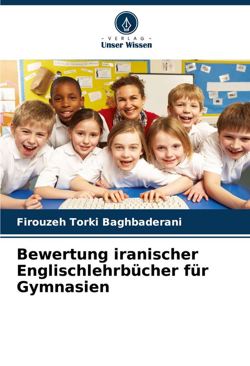 Produktbild: Bewertung iranischer Englischlehrb&uuml;cher f&uuml;r Gymnasien