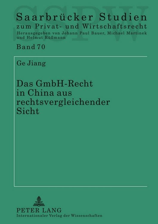 Produktbild: Das GmbH-Recht in China aus rechtsvergleichender Sicht