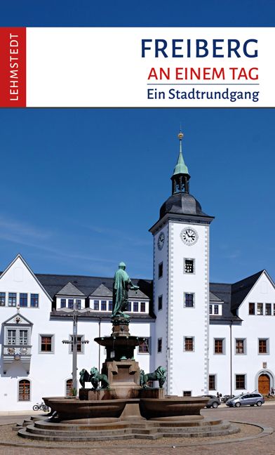 Produktbild: Freiberg an einem Tag