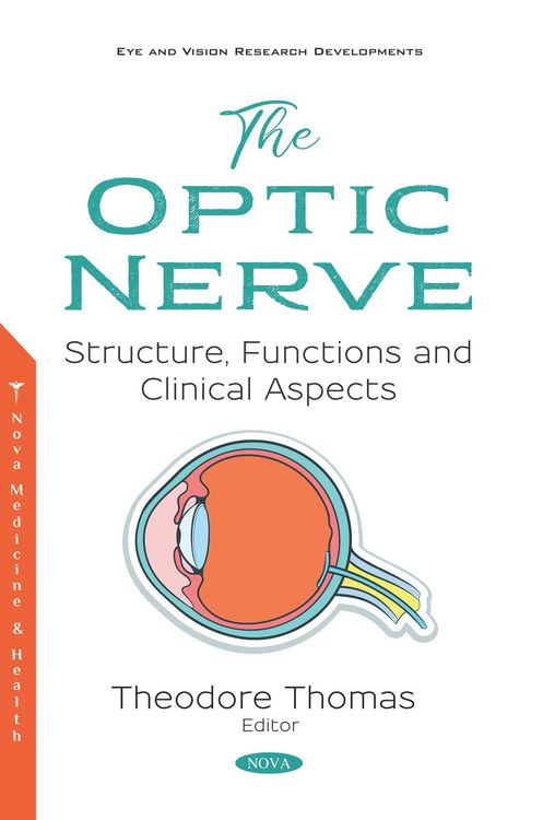 Produktbild: Optic Nerve: Structure, Functions and Clinical Aspects