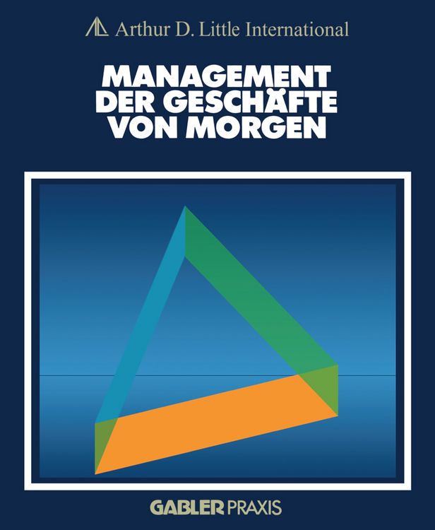 Produktbild: Management der Gesch&auml;fte von morgen