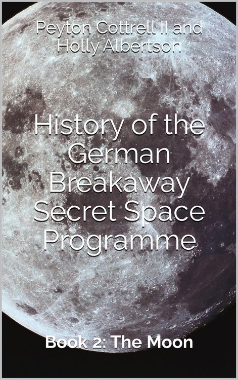 Produktbild: The Moon (History of the German Breakaway Secret Space Programme, #2)