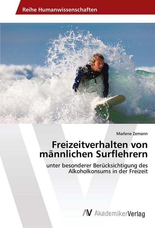 Produktbild: Freizeitverhalten von m&auml;nnlichen Surflehrern