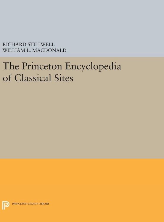 Produktbild: The Princeton Encyclopedia of Classical Sites