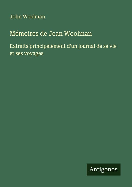 Produktbild: M&eacute;moires de Jean Woolman
