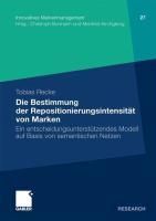 Produktbild: Die Bestimmung der Repositionierungsintensit&auml;t von Marken