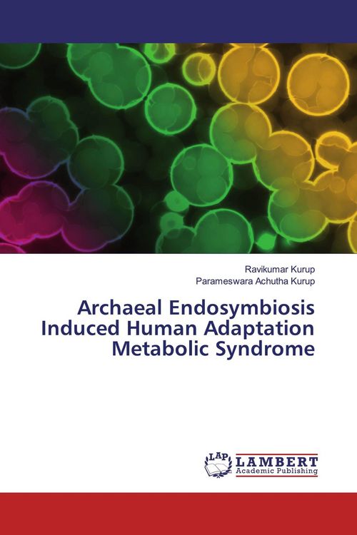 Produktbild: Archaeal Endosymbiosis Induced Human Adaptation Metabolic Syndrome