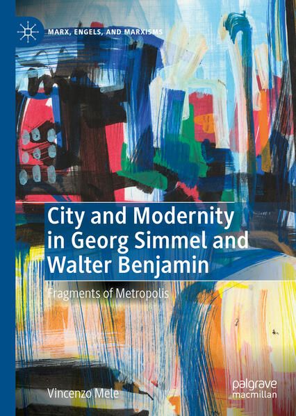 Produktbild: City and Modernity in Georg Simmel and Walter Benjamin