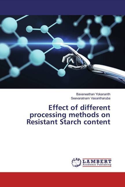 Produktbild: Yokananth, B: Effect of different processing methods on Resi