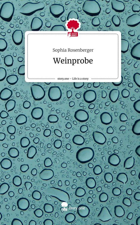Produktbild: Weinprobe. Life is a Story - story.one